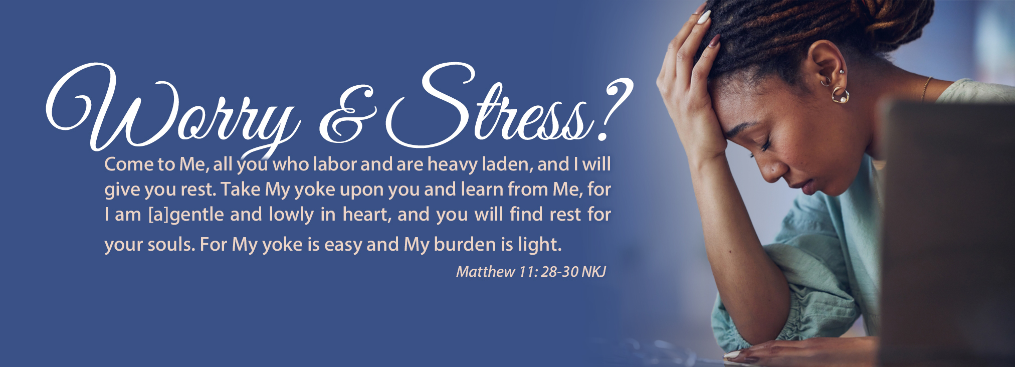 Worry & Stress