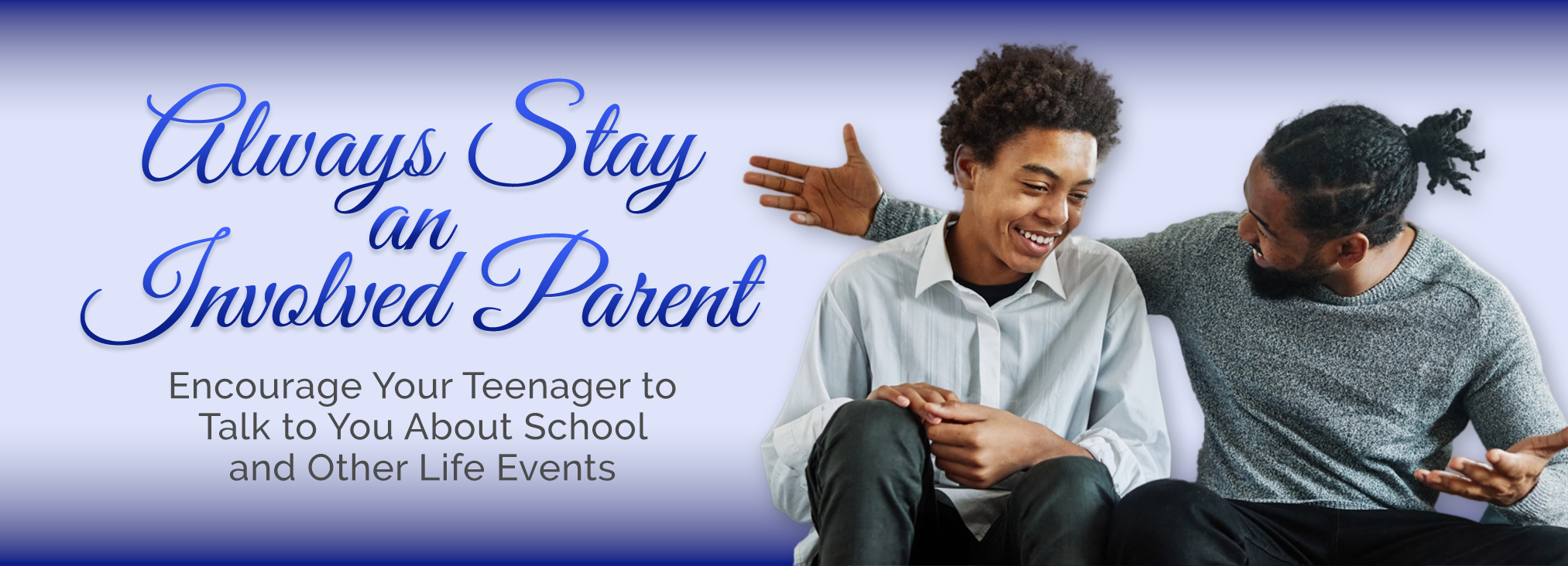 Be an Involved Parent